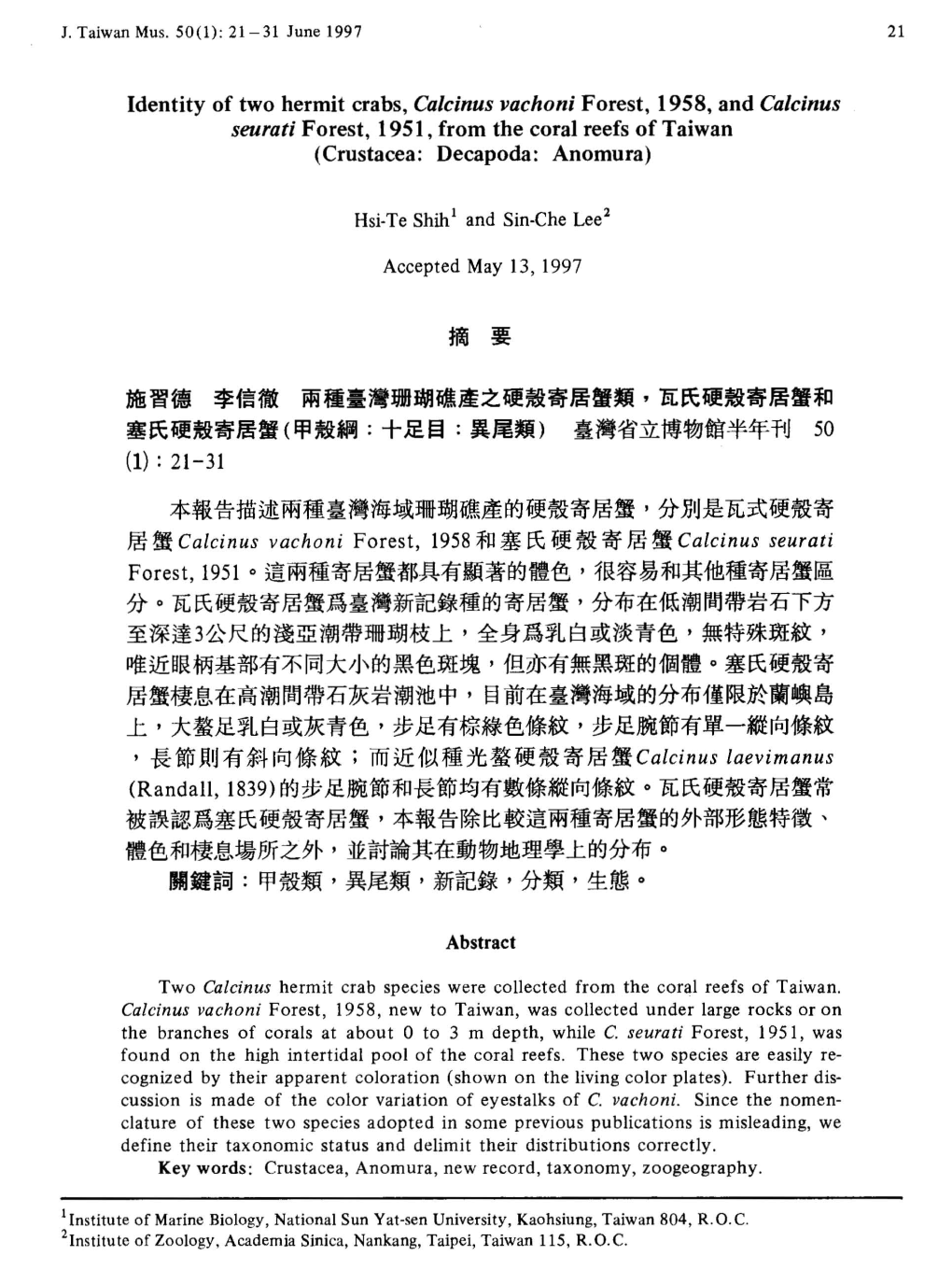 Calcinus Vachoni Forest, 1958, and Calcinus Seurati Forest, 1951, from the Coral Reefs of Taiwan (Crustacea: Decapoda: Anomura)