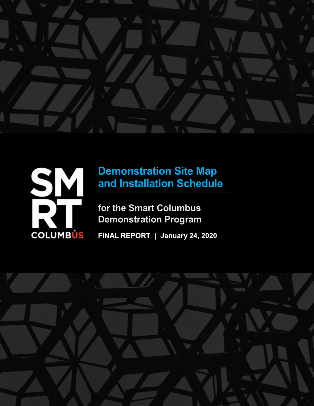 Smart Columbus Demonstration Site Map and Installation Schedule