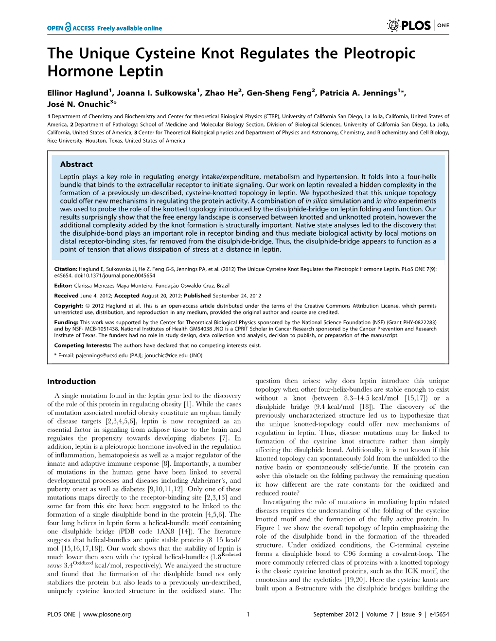 The Unique Cysteine Knot Regulates the Pleotropic Hormone Leptin