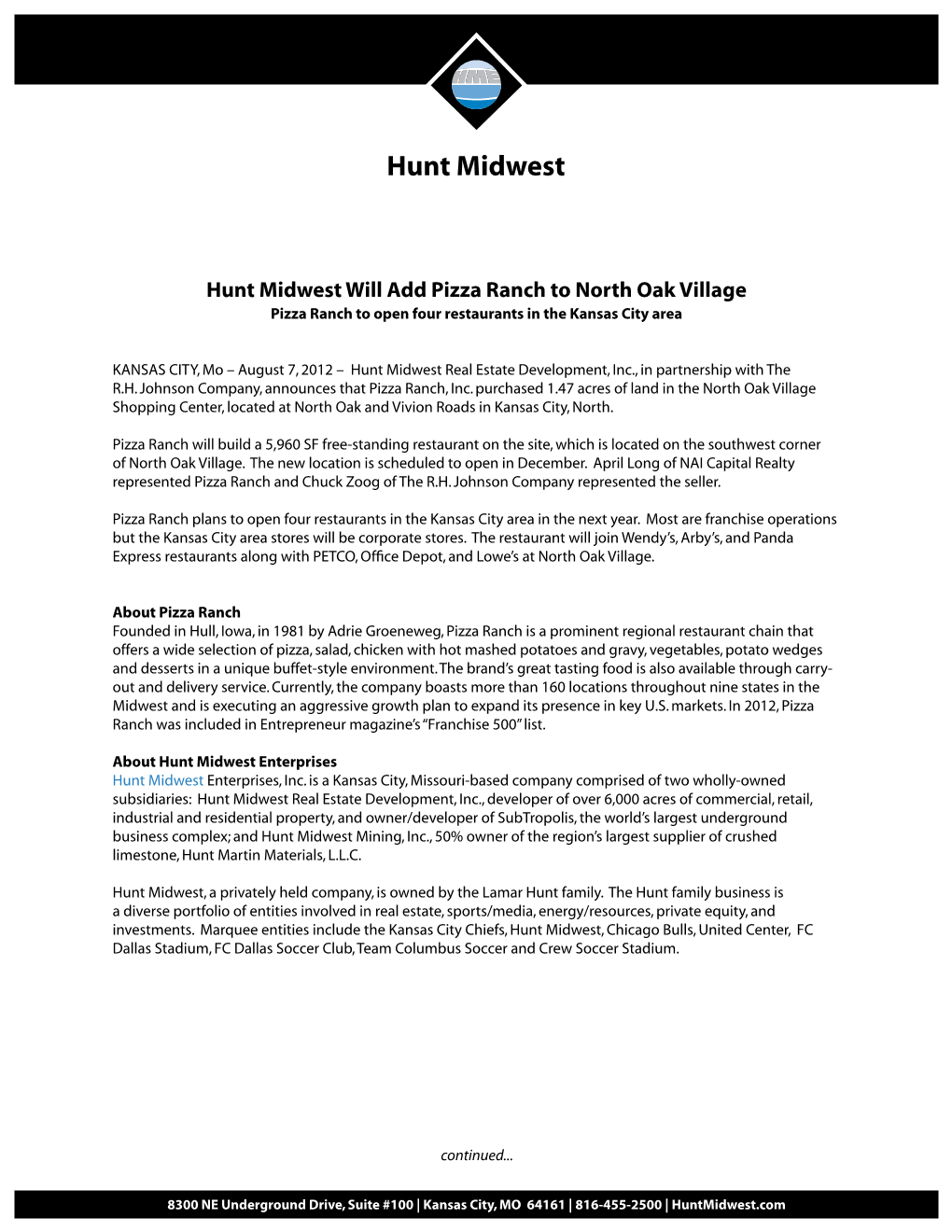 Hunt Midwest Will Add Pizza Ranch to North Oak Village Pizza Ranch to Open Four Restaurants in the Kansas City Area