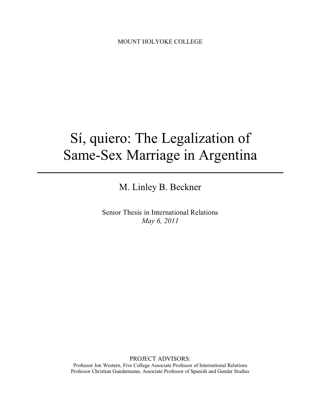 Sí, Quiero: the Legalization of Same-Sex Marriage in Argentina