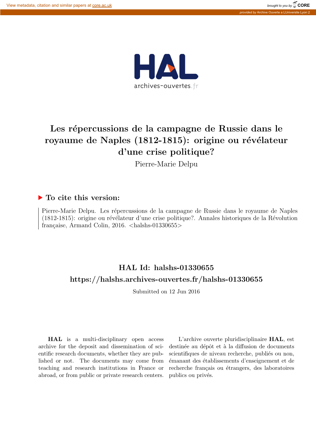 Les Répercussions De La Campagne De Russie Dans Le Royaume De Naples (1812-1815) : Origine Ou Révélateur D’Une Crise Politique ?1