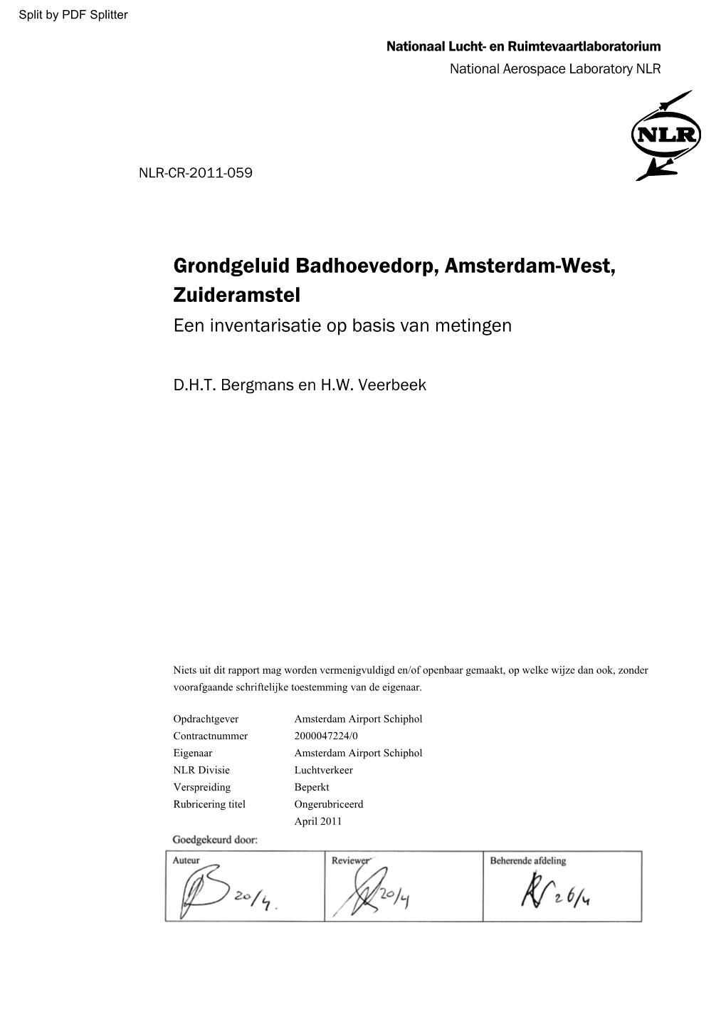 Grondgeluid Badhoevedorp, Amsterdam-West, Zuideramstel Een Inventarisatie Op Basis Van Metingen