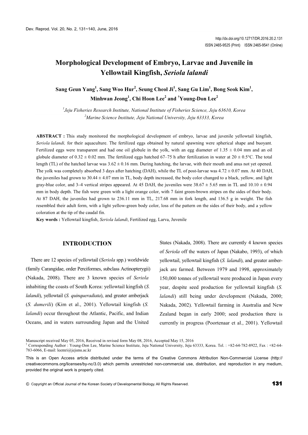 Morphological Development of Embryo, Larvae and Juvenile in Yellowtail Kingfish, Seriola Lalandi