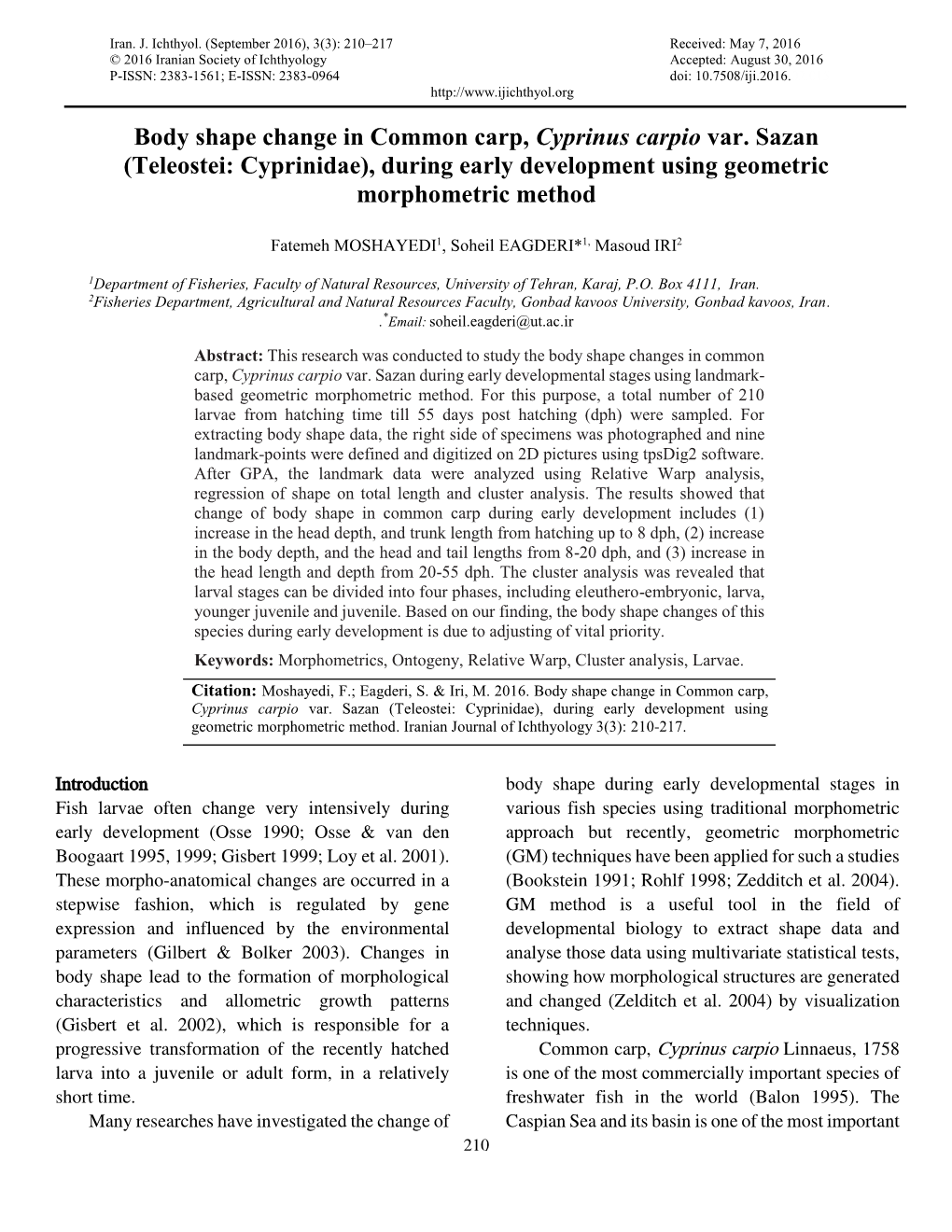 Body Shape Change in Common Carp, Cyprinus Carpio Var. Sazan (Teleostei: Cyprinidae), During Early Development Using Geometric Morphometric Method