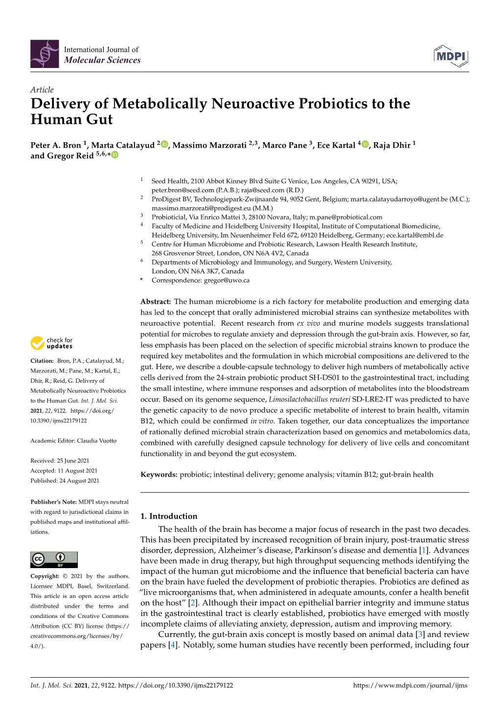 Delivery of Metabolically Neuroactive Probiotics to the Human Gut