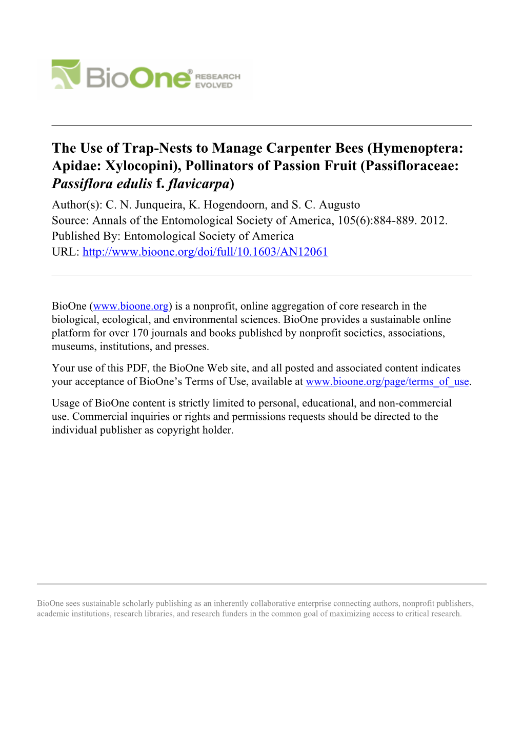 The Use of Trap-Nests to Manage Carpenter Bees (Hymenoptera: Apidae: Xylocopini), Pollinators of Passion Fruit (Passifloraceae: Passiflora Edulis F