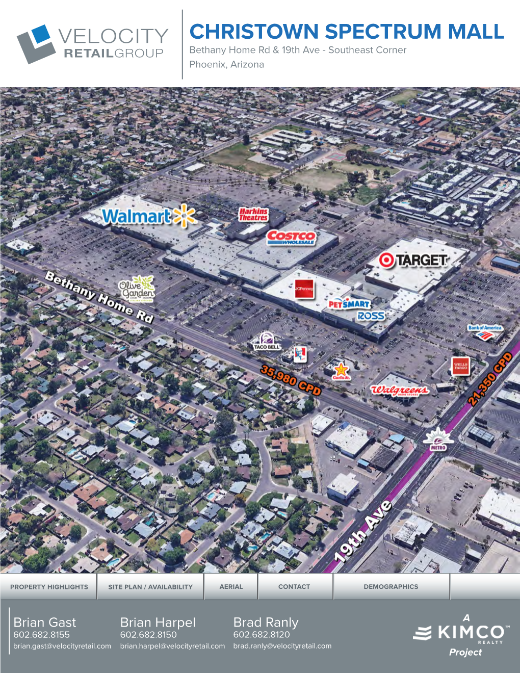 CHRISTOWN SPECTRUM MALL Bethany Home Rd & 19Th Ave - Southeast Corner Phoenix, Arizona