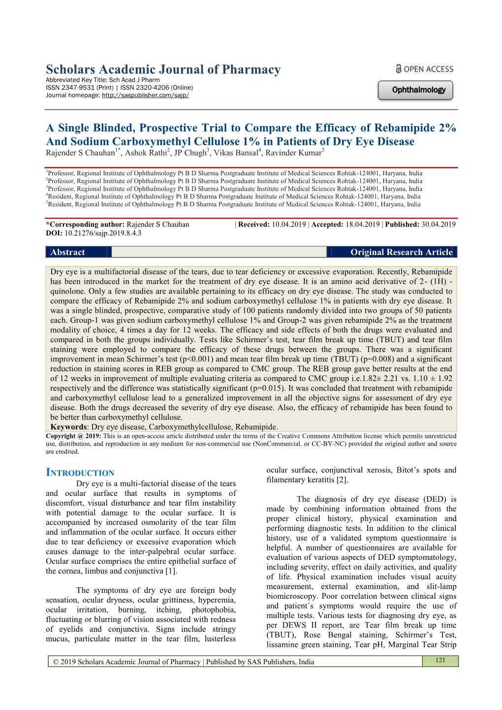 A Single Blinded, Prospective Trial to Compare the Efficacy Of