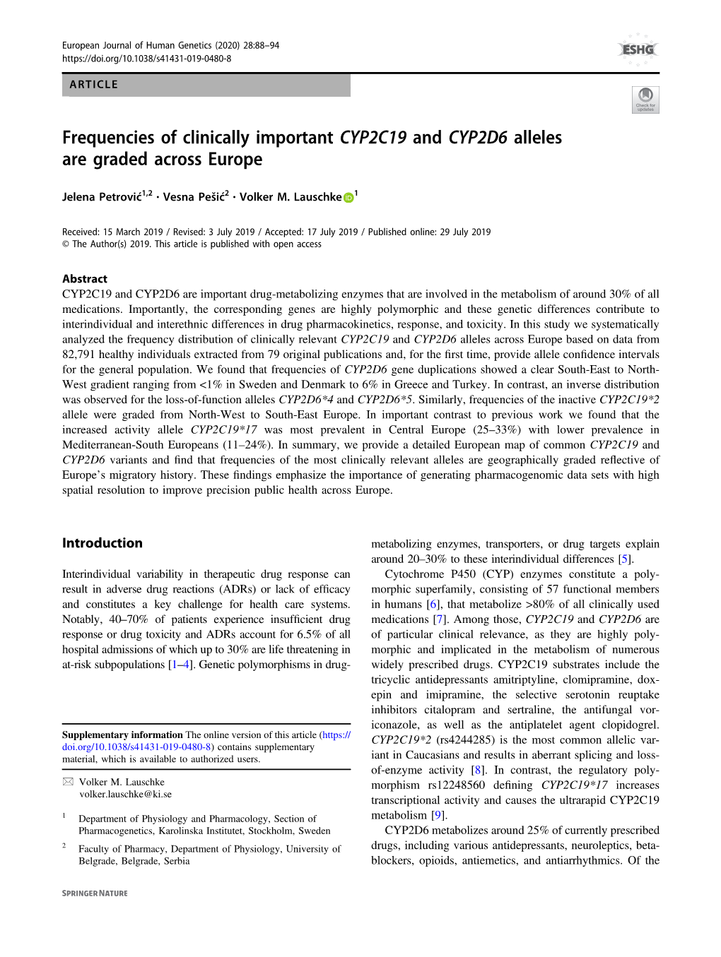 Frequencies of Clinically Important CYP2C19 and CYP2D6 Alleles Are Graded Across Europe