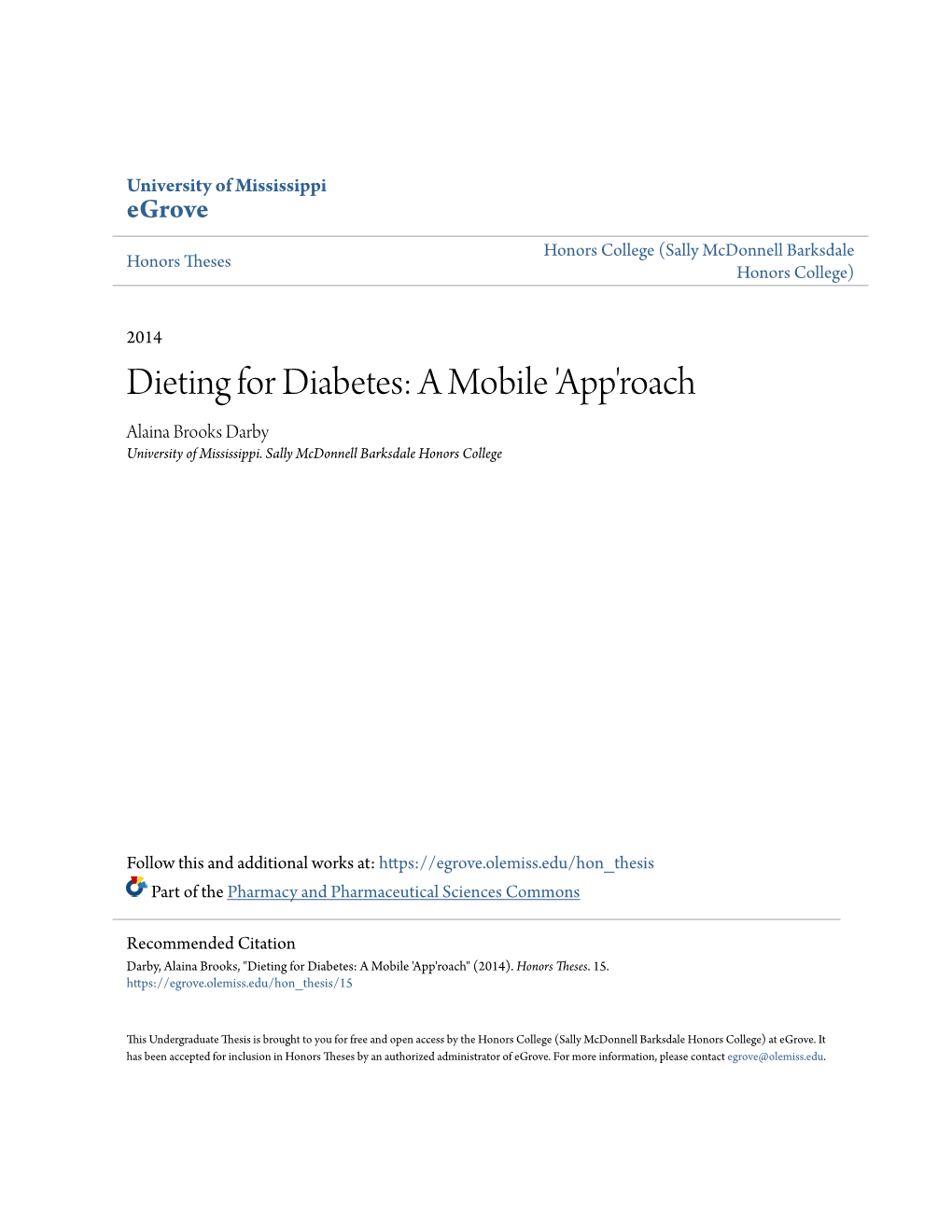 Dieting for Diabetes: a Mobile 'App'roach Alaina Brooks Darby University of Mississippi