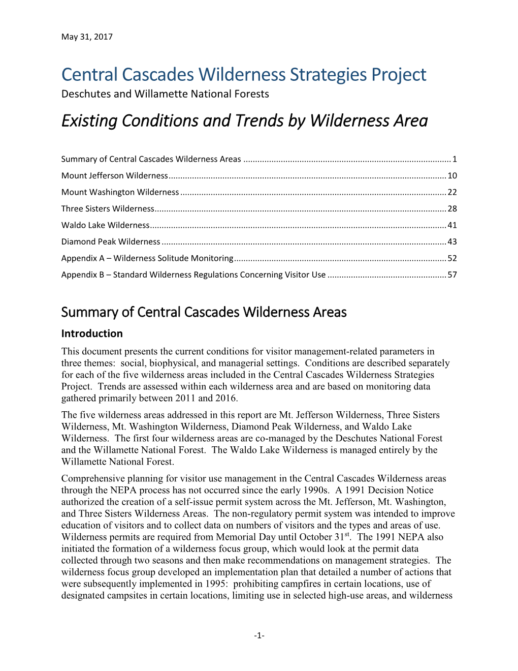 Central Cascades Wilderness Strategies Project Deschutes and Willamette National Forests Existing Conditions and Trends by Wilderness Area