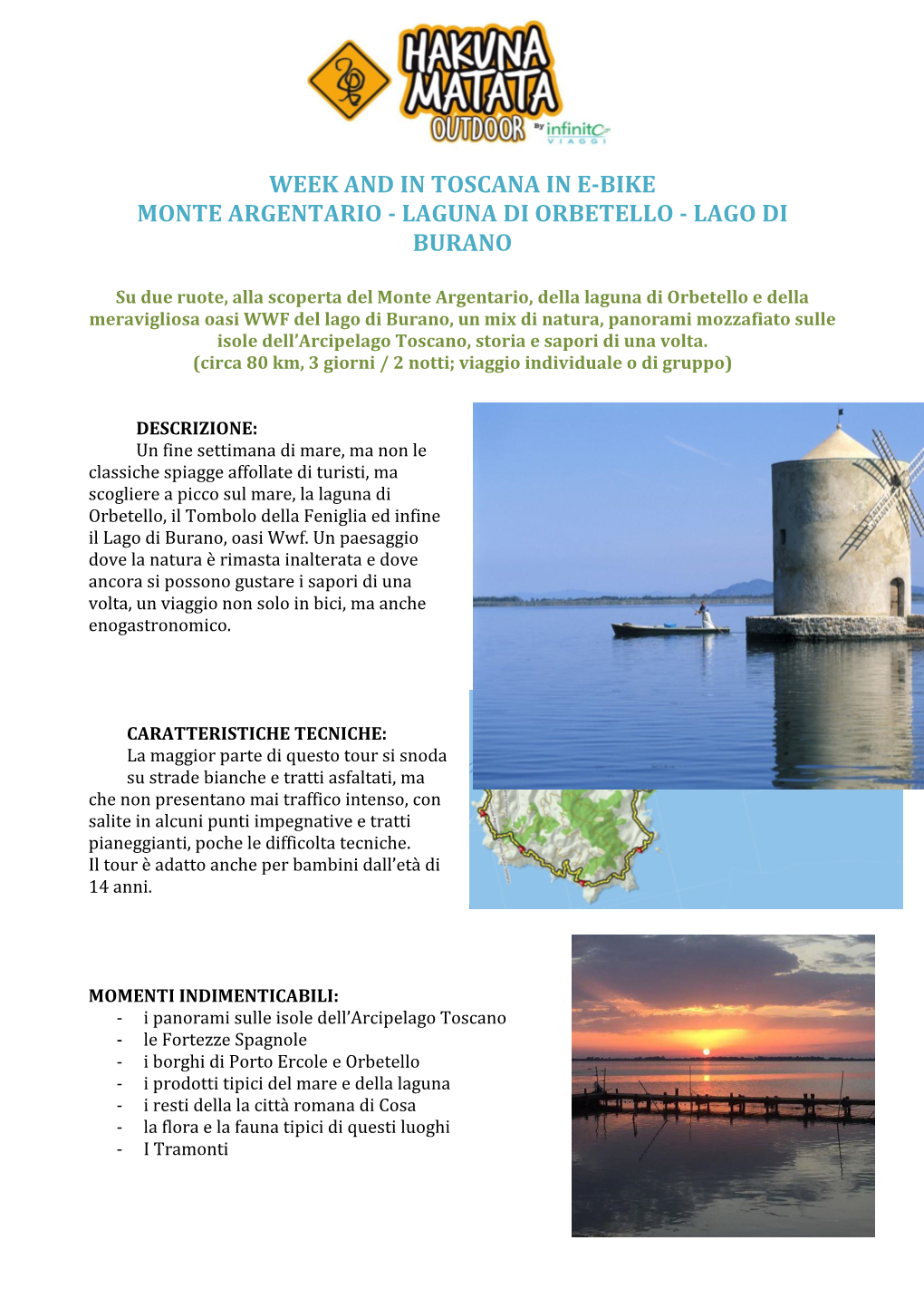 Week and in Toscana in E-Bike Monte Argentario - Laguna Di Orbetello - Lago Di Burano