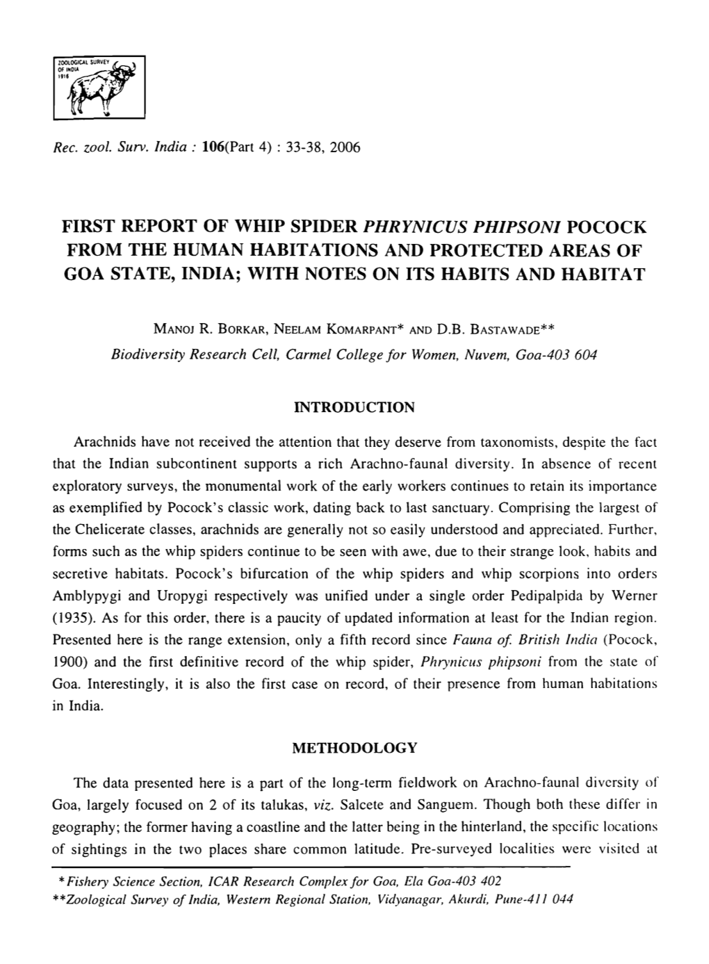 First Report of Whip Spider Phrynicus Phipsoni Pocock from the Human Habitations and Protected Areas of Goa State, India; with Notes on Its Habits and Habitat