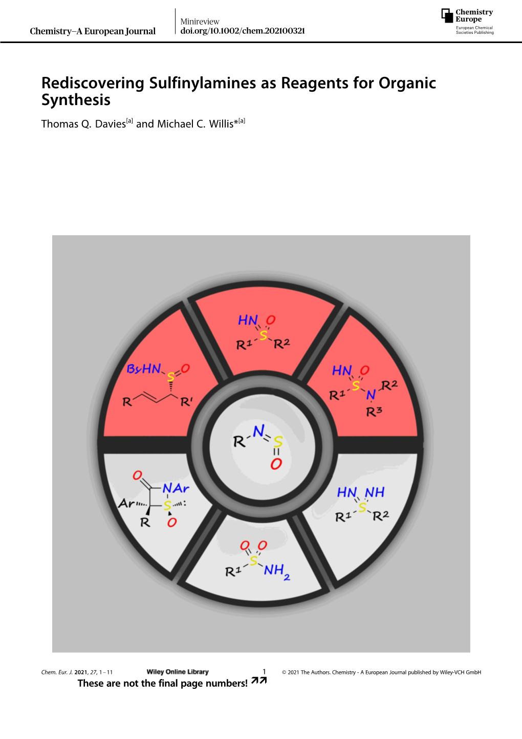 Rediscovering Sulfinylamines As Reagents for Organic Synthesis Thomas Q