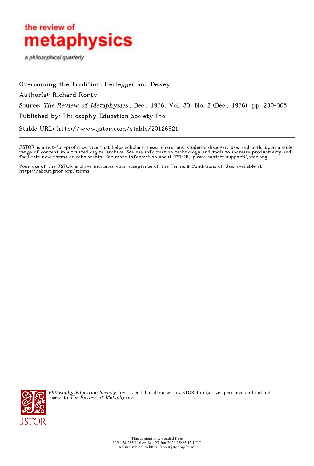 Overcoming the Tradition: Heidegger and Dewey Author(S): Richard Rorty Source: the Review of Metaphysics , Dec., 1976, Vol