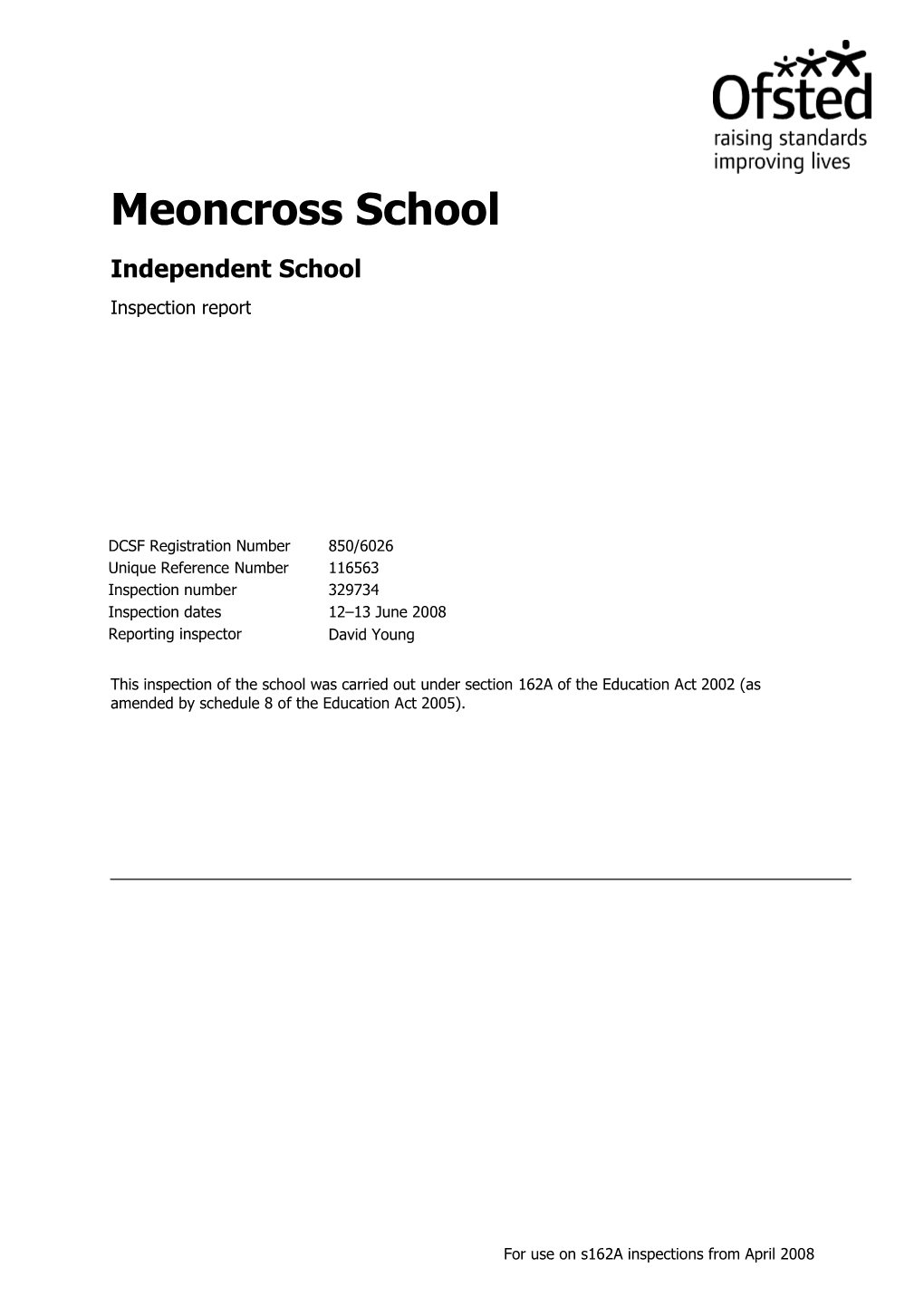 Meoncross School Independent School Inspection Report
