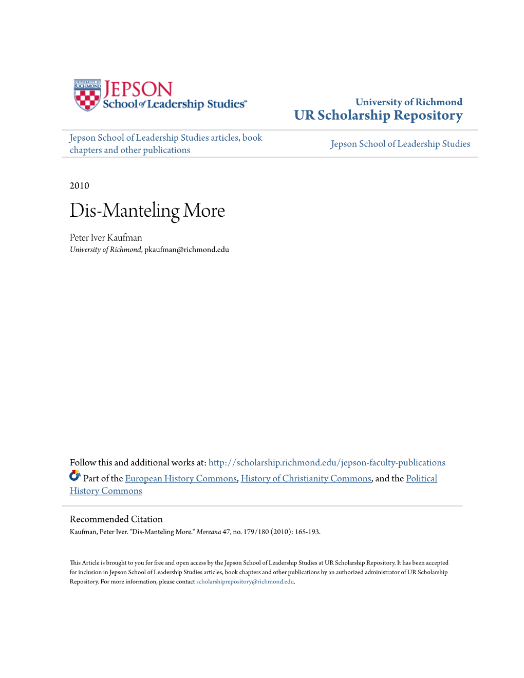 Dis-Manteling More Peter Iver Kaufman University of Richmond, Pkaufman@Richmond.Edu