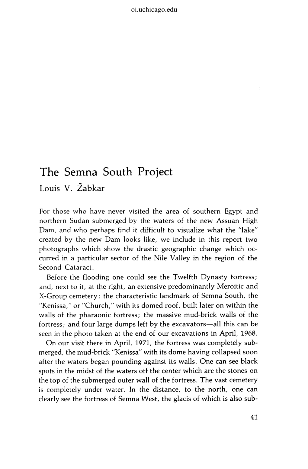 The Semna South Project Louis V