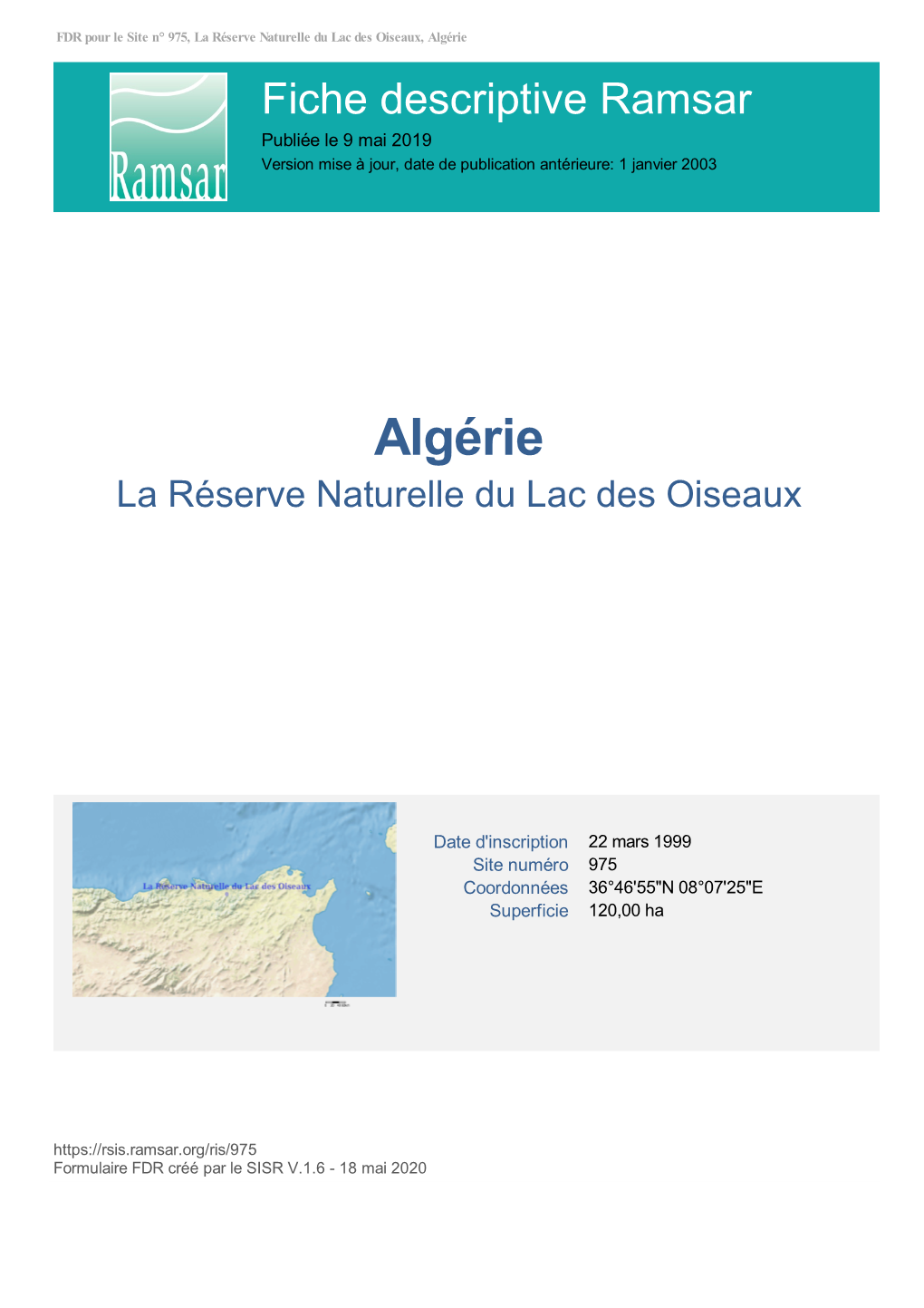 Algérie Fiche Descriptive Ramsar Publiée Le 9 Mai 2019 Version Mise À Jour, Date De Publication Antérieure: 1 Janvier 2003