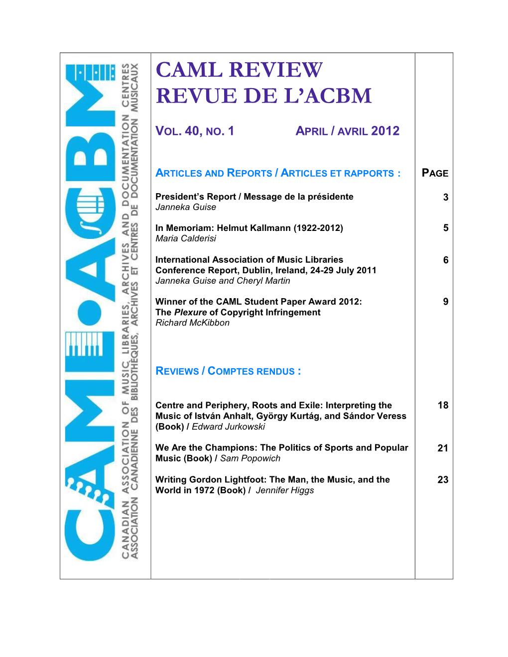 Caml Review Revue De L'acbm Vol. 40, No. 1 April / Avril 2012