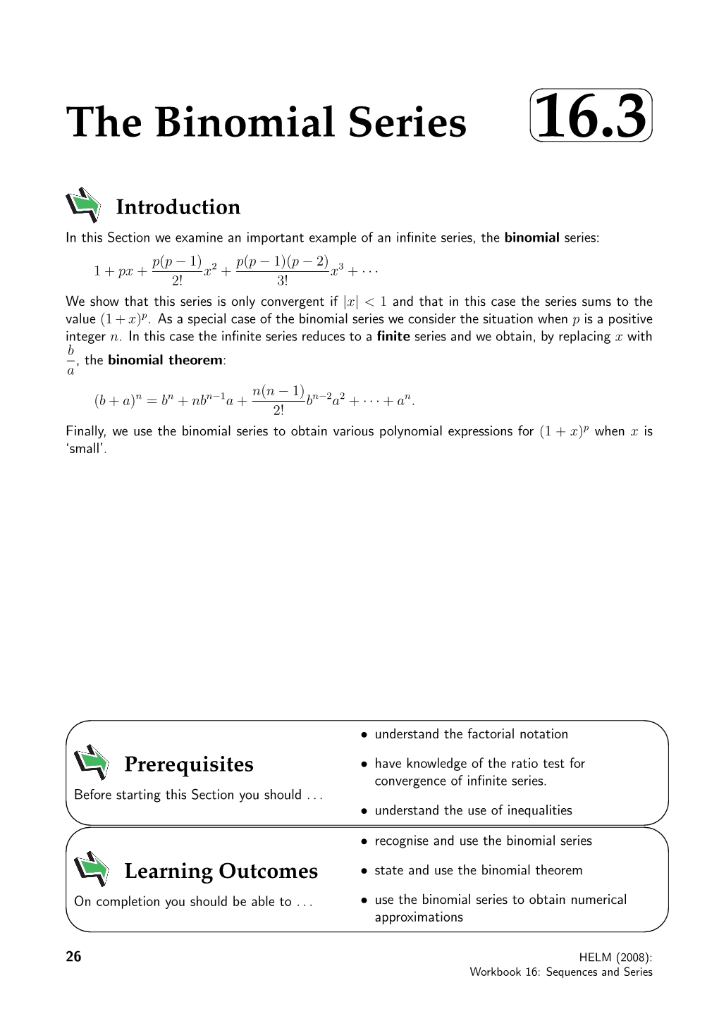 The Binomial Series 16.3   