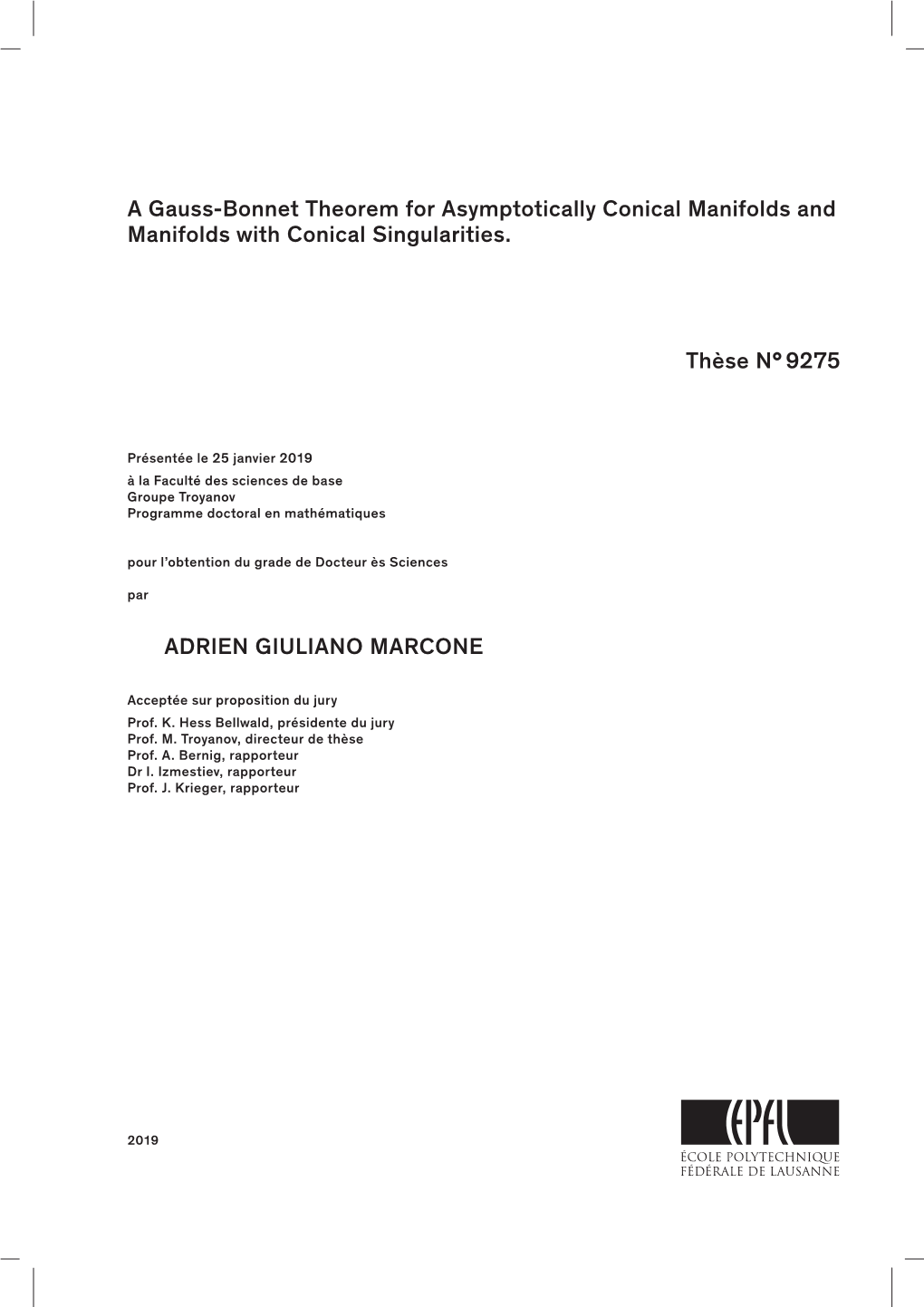 A Gauss-Bonnet Theorem for Manifolds with Asymptotically Conical Ends and Manifolds with Conical Singularities