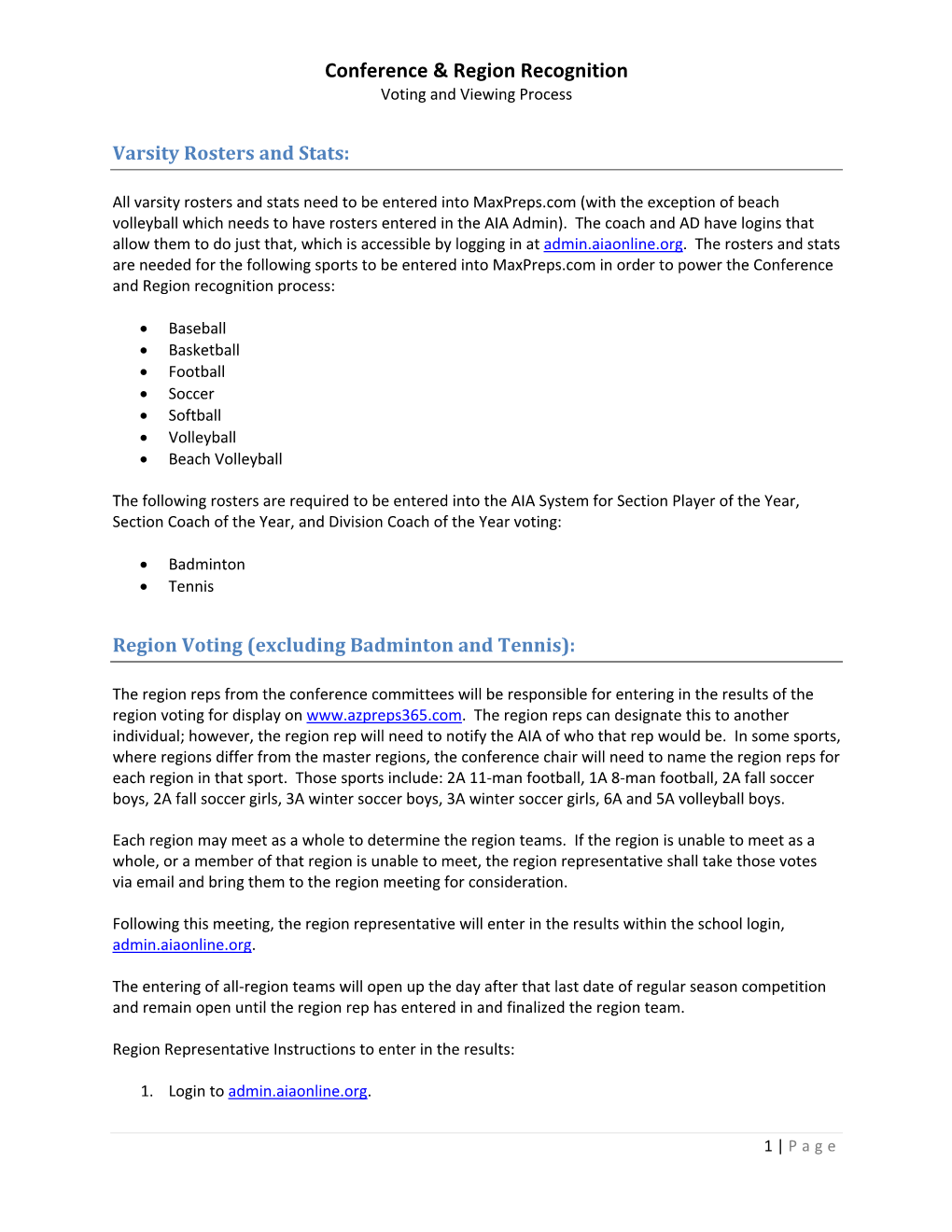 Conference & Region Recognition Voting Process