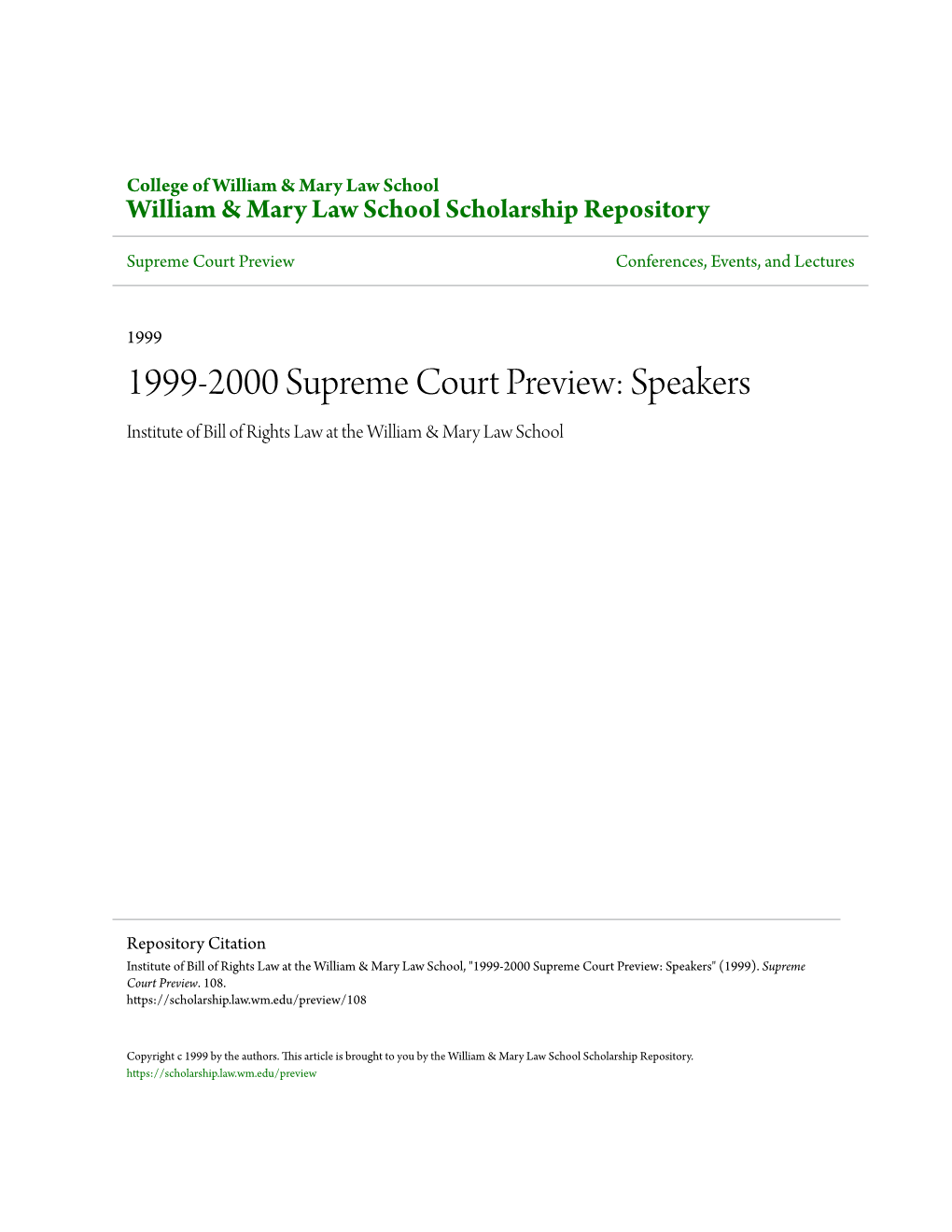 1999-2000 Supreme Court Preview: Speakers Institute of Bill of Rights Law at the William & Mary Law School