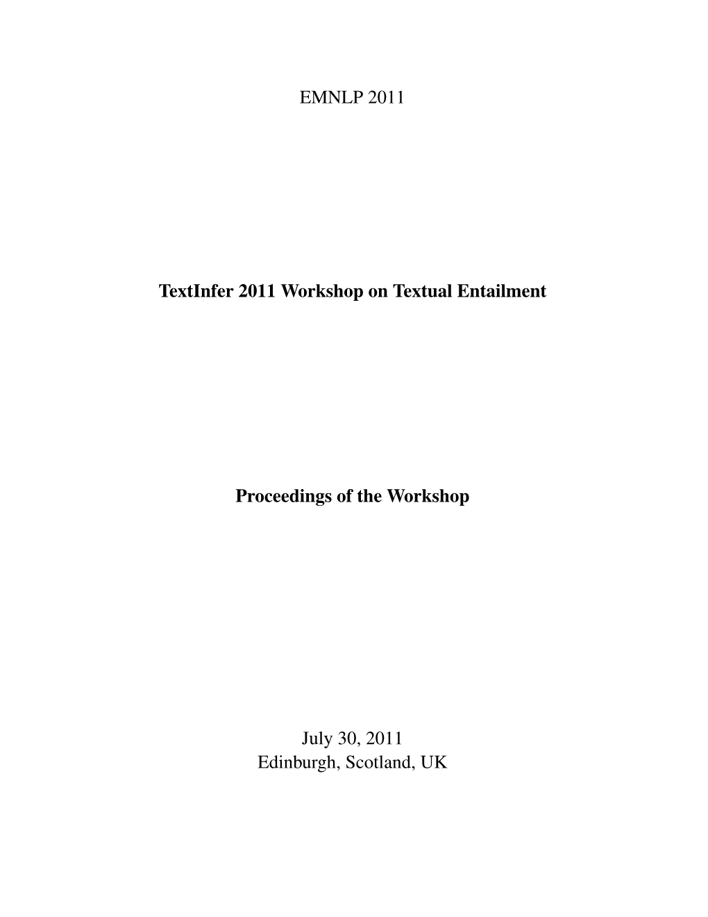 Proceedings of the Textinfer 2011 Workshop on Applied Textual