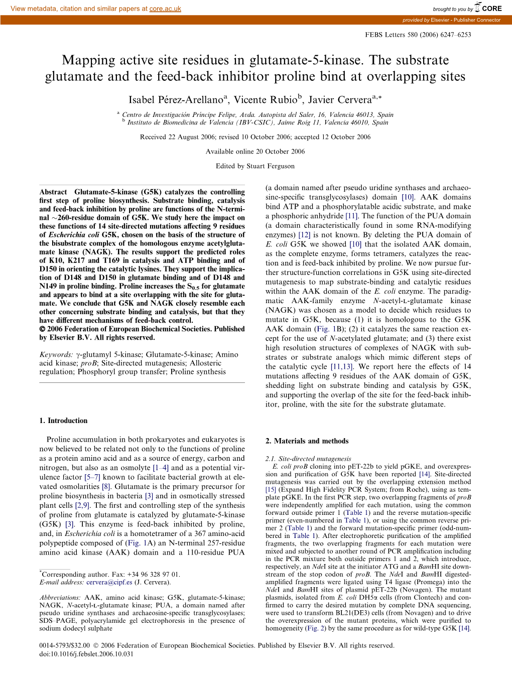 Mapping Active Site Residues in Glutamate-5-Kinase. the Substrate Glutamate and the Feed-Back Inhibitor Proline Bind at Overlapping Sites