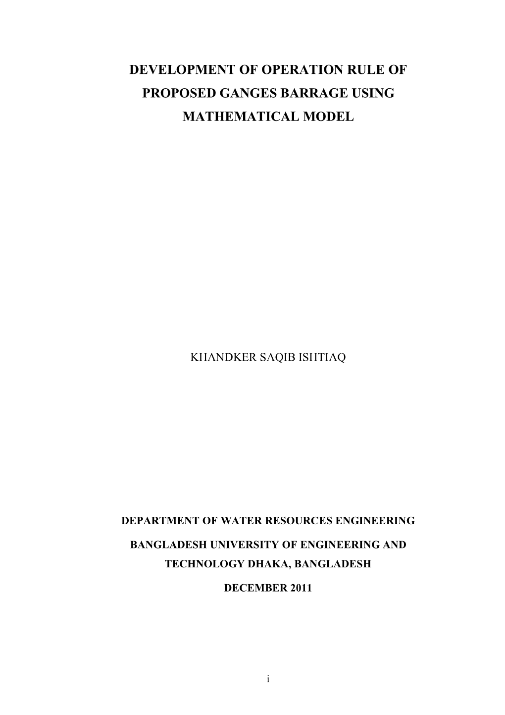 Development of Operation Rule of Proposed Ganges Barrage Using Mathematical Model