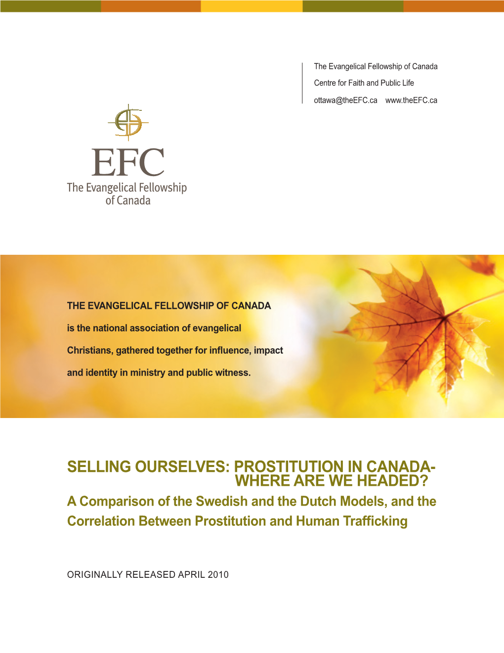Selling Ourselves: Prostitution in Canada