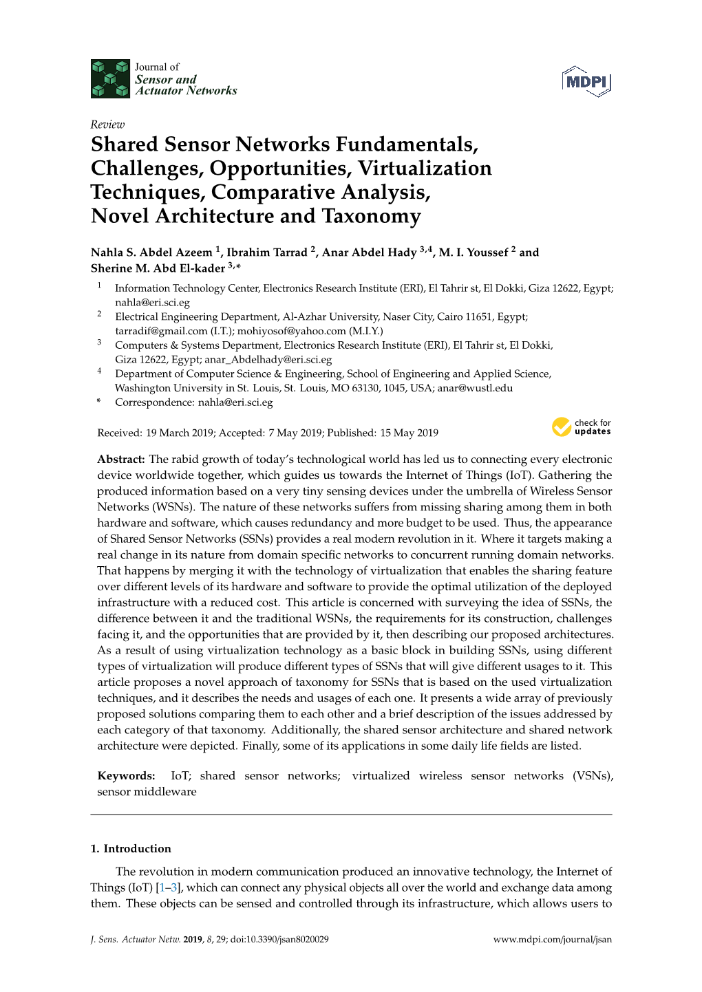 Shared Sensor Networks Fundamentals, Challenges, Opportunities, Virtualization Techniques, Comparative Analysis, Novel Architecture and Taxonomy