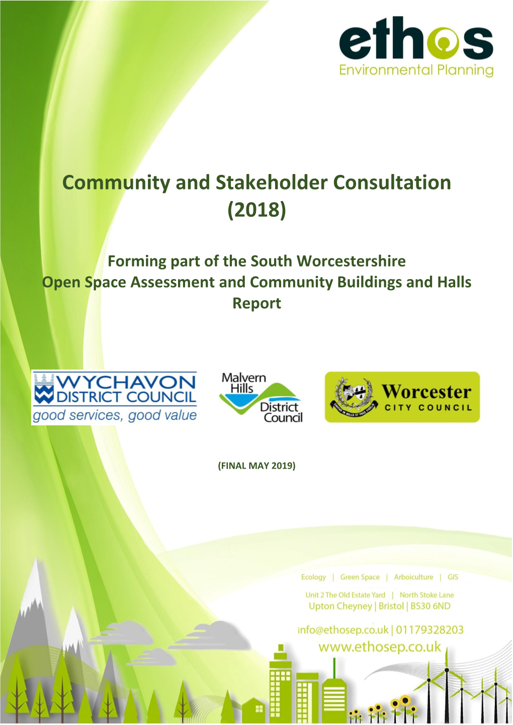 Community and Stakeholder Consultation (2018)