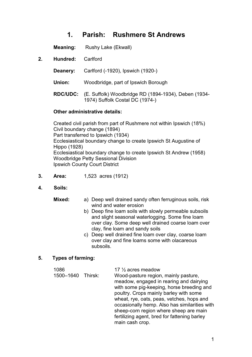 1. Parish: Rushmere St Andrews