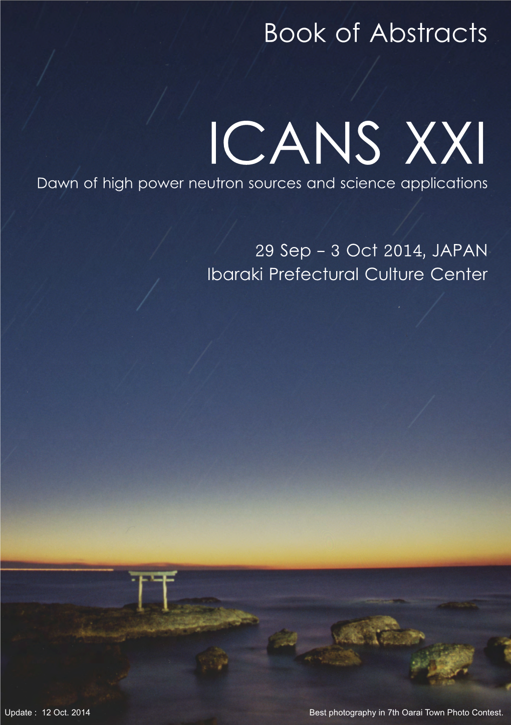 ICANS XXI Dawn of High Power Neutron Sources and Science Applications