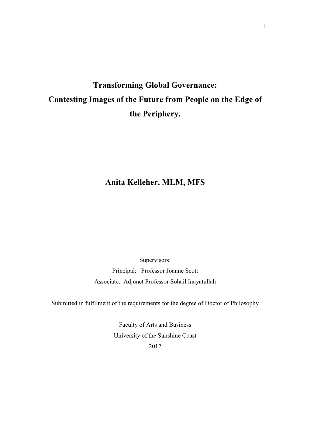 Transforming Global Governance: Contesting Images of the Future from People on the Edge of the Periphery
