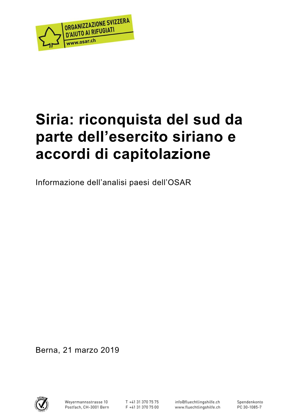 Siria: Riconquista Del Sud Da Parte Dell'esercito Siriano E Accordi Di