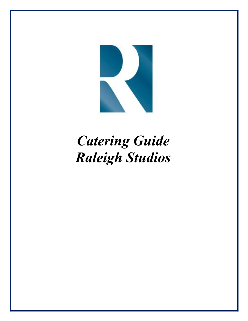 Catering Guide Raleigh Studios