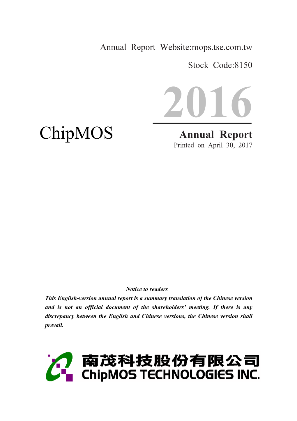 2016 Chipmos Annual Report Printed on April 30, 2017