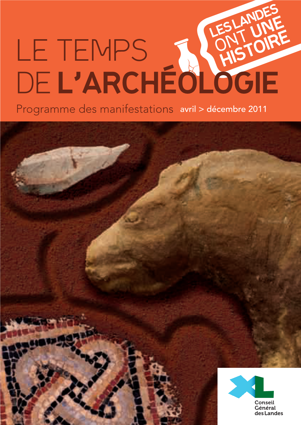 Le Temps De L'archéologie