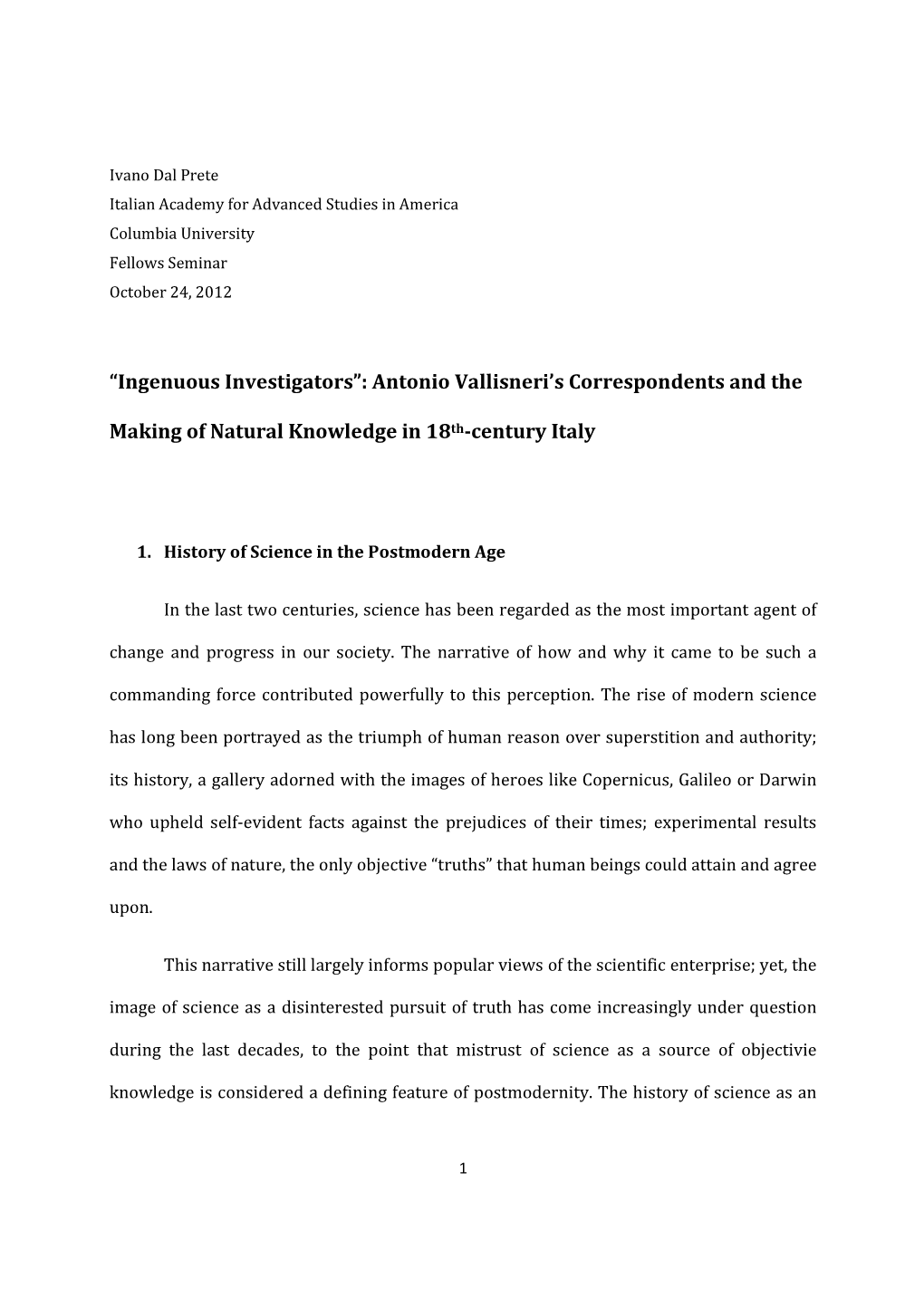 Ingenuous Investigators”: Antonio Vallisneri’S Correspondents and The