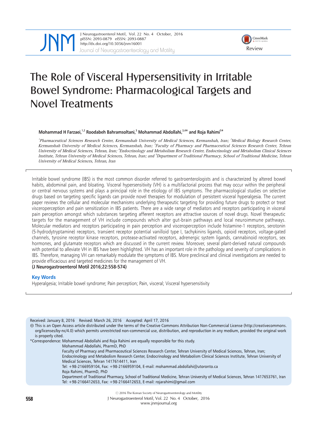 The Role of Visceral Hypersensitivity in Irritable Bowel Syndrome: Pharmacological Targets and Novel Treatments