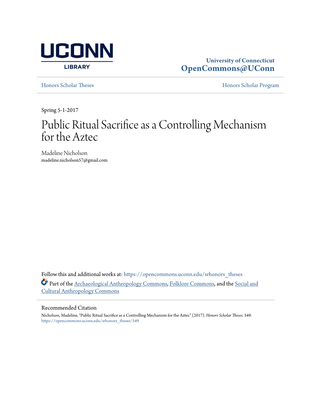 Public Ritual Sacrifice As a Controlling Mechanism for the Aztec