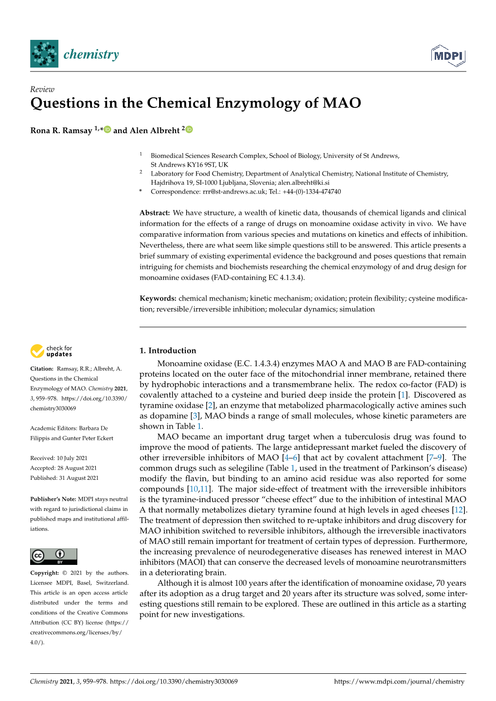 Questions in the Chemical Enzymology of MAO