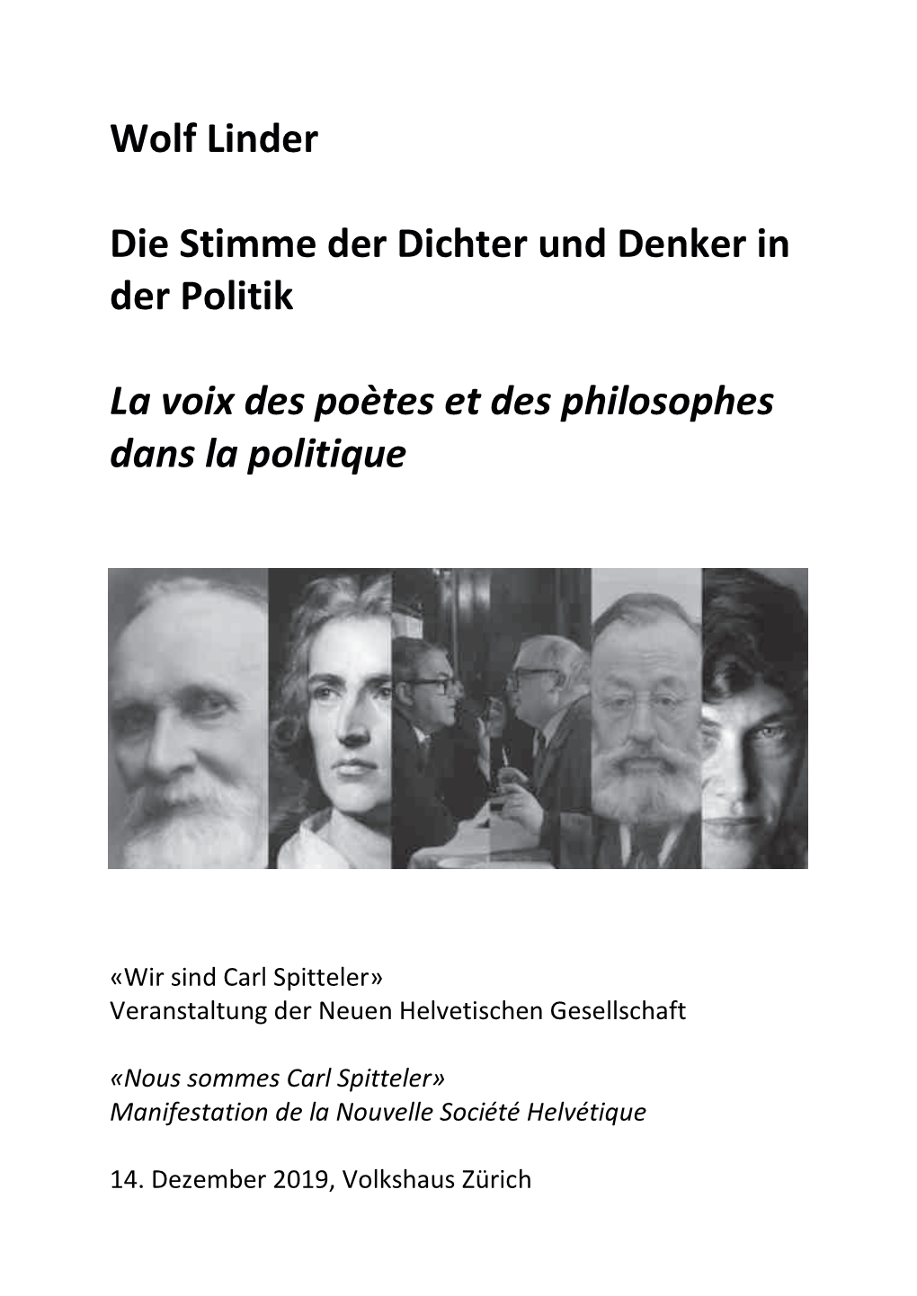 Wolf Linder Die Stimme Der Dichter Und Denker in Der Politik La Voix