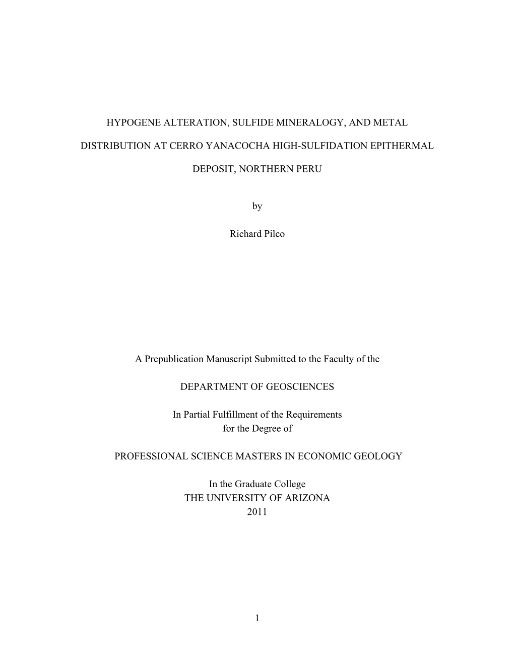 Hypogene Alteration, Sulfide Mineralogy, and Metal