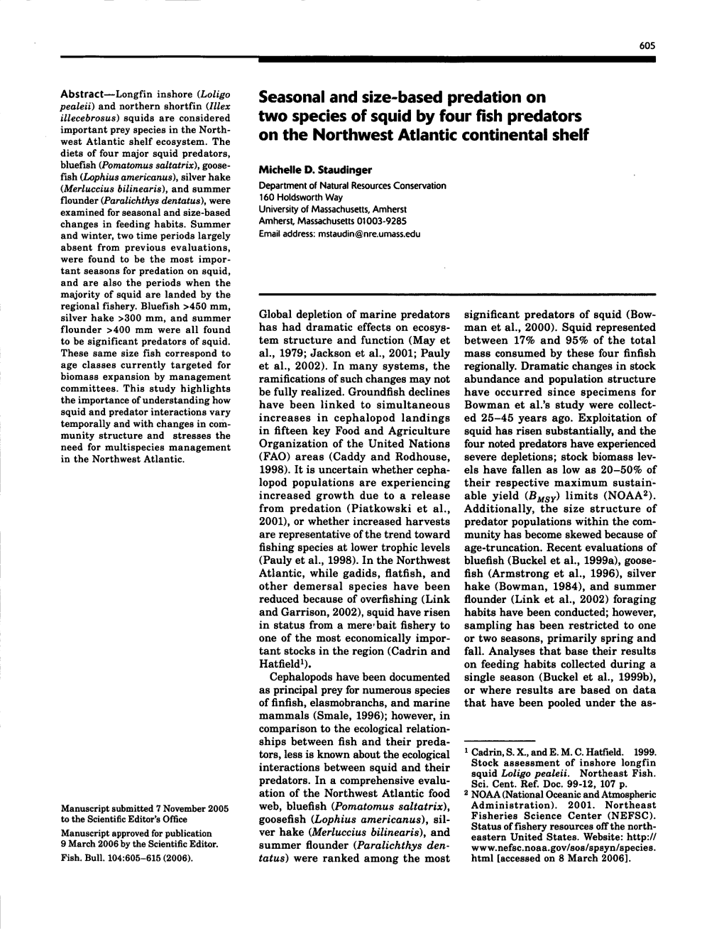 Seasonal and Size-Based Predation on Two Species of Squid by Four Fish