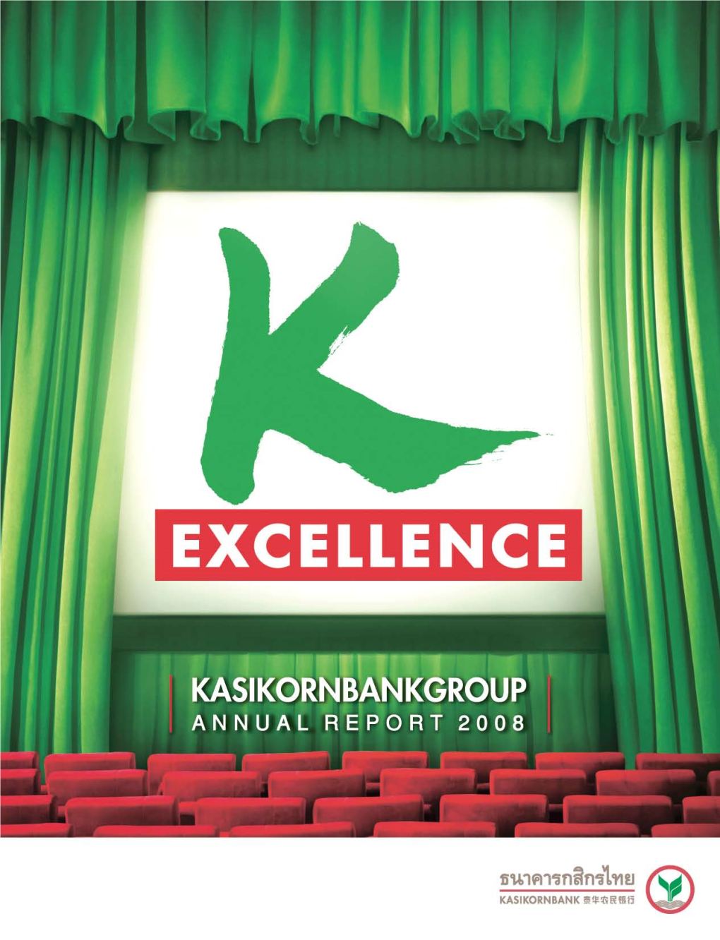 KASIKORNBANKGROUP Strives to Offer